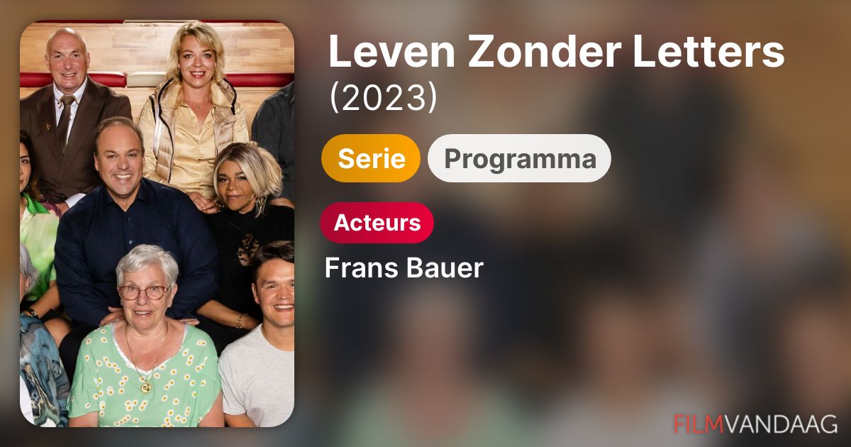 Leven Zonder Letters (serie, 2023) FilmVandaag.nl
