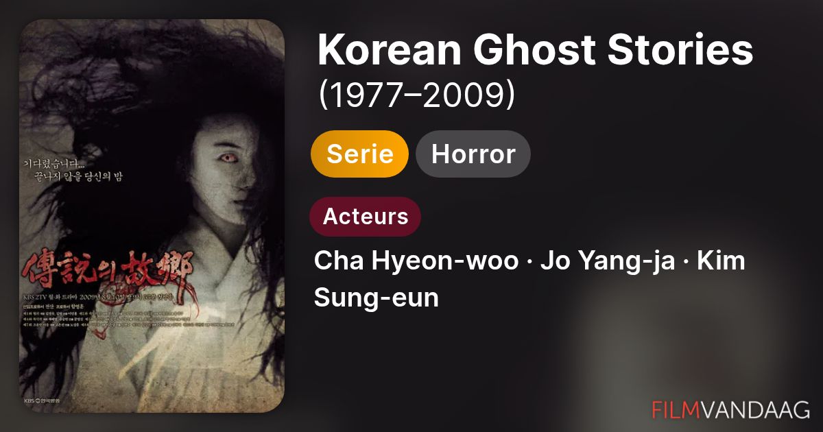 Korean Ghost Stories Serie 19772009 Filmvandaagnl 