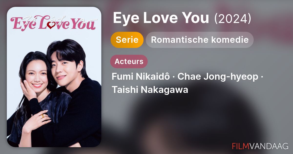 Eye Love You (serie, 2024) - FilmVandaag.nl
