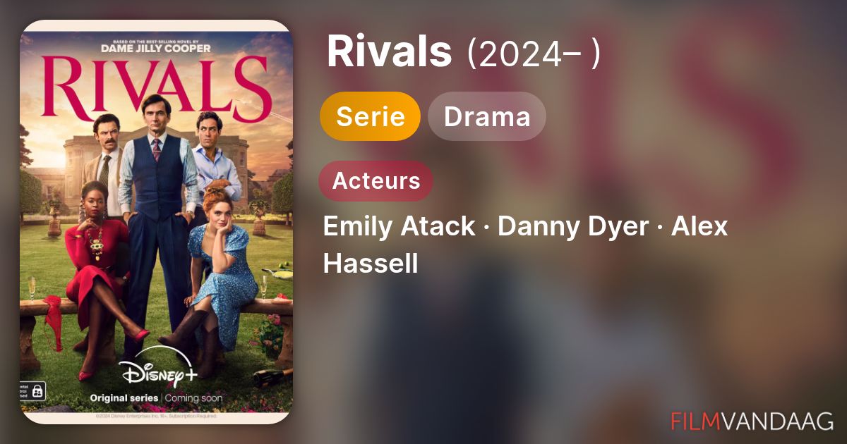 Rivals (serie, 2024– ) - FilmVandaag.nl