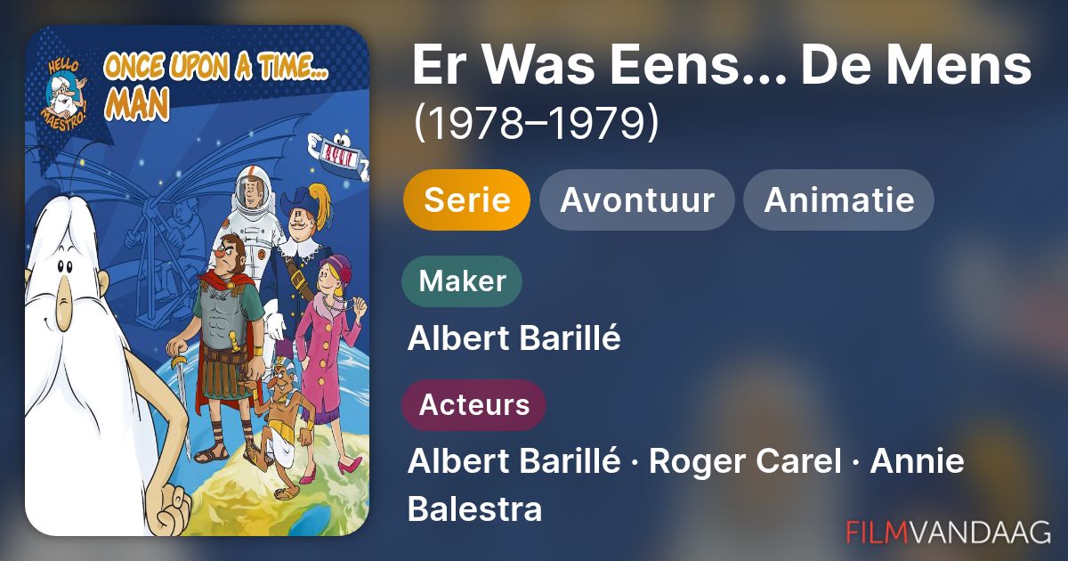 Er Was Eens... De Mens (serie, 1978–1979) - FilmVandaag.nl