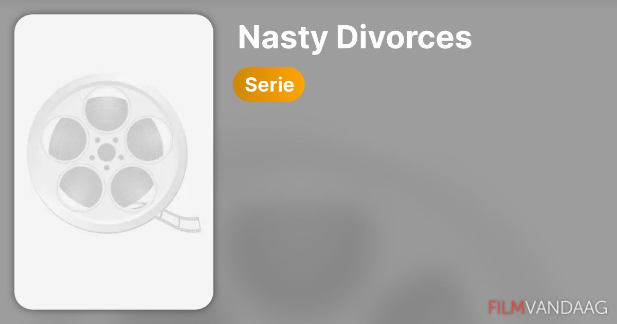 Nasty Divorces Serie Filmvandaag Nl