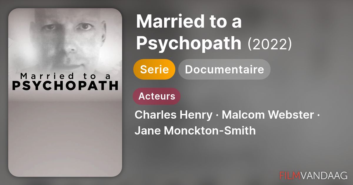 Married to a Psychopath (serie, 2022) Nu Online Kijken FilmVandaag.nl