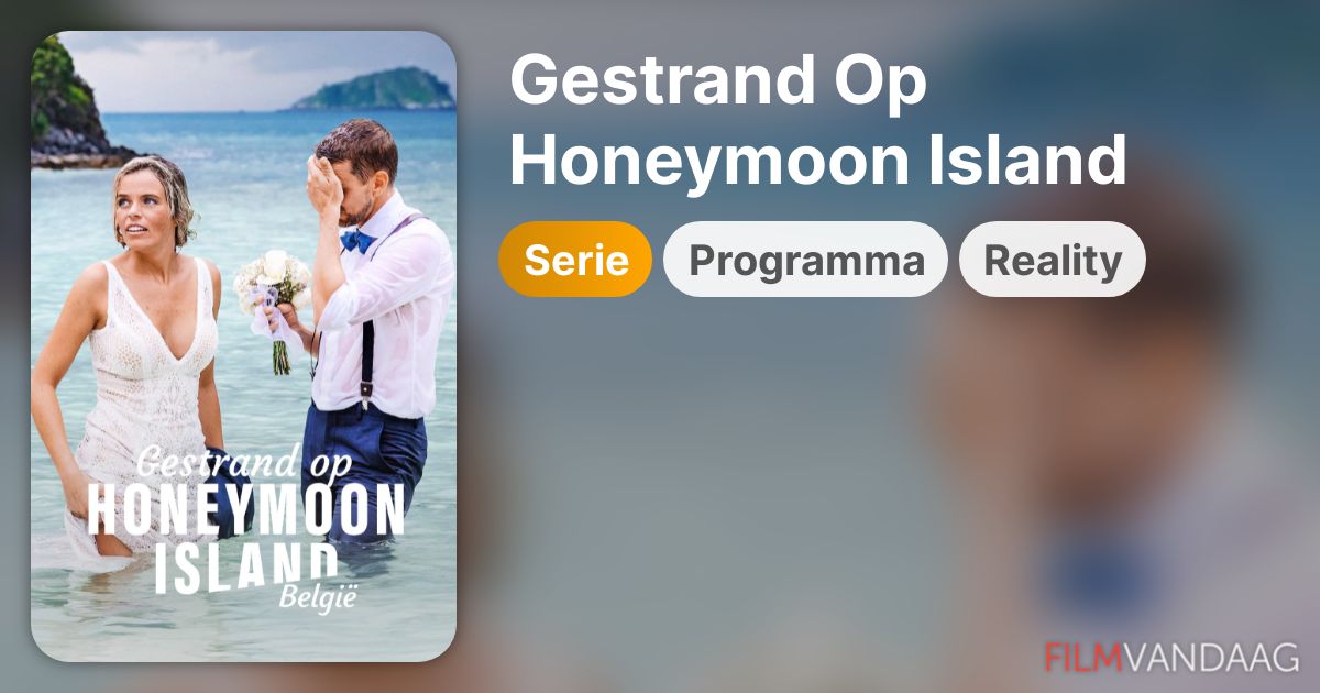 Gestrand Op Honeymoon Island België (serie, 2024) FilmVandaag.nl