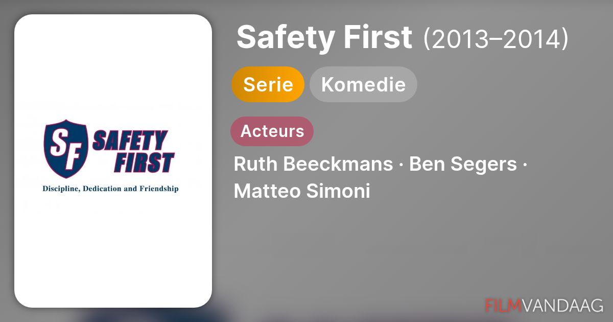Safety First (serie, 2013–2014) - FilmVandaag.nl