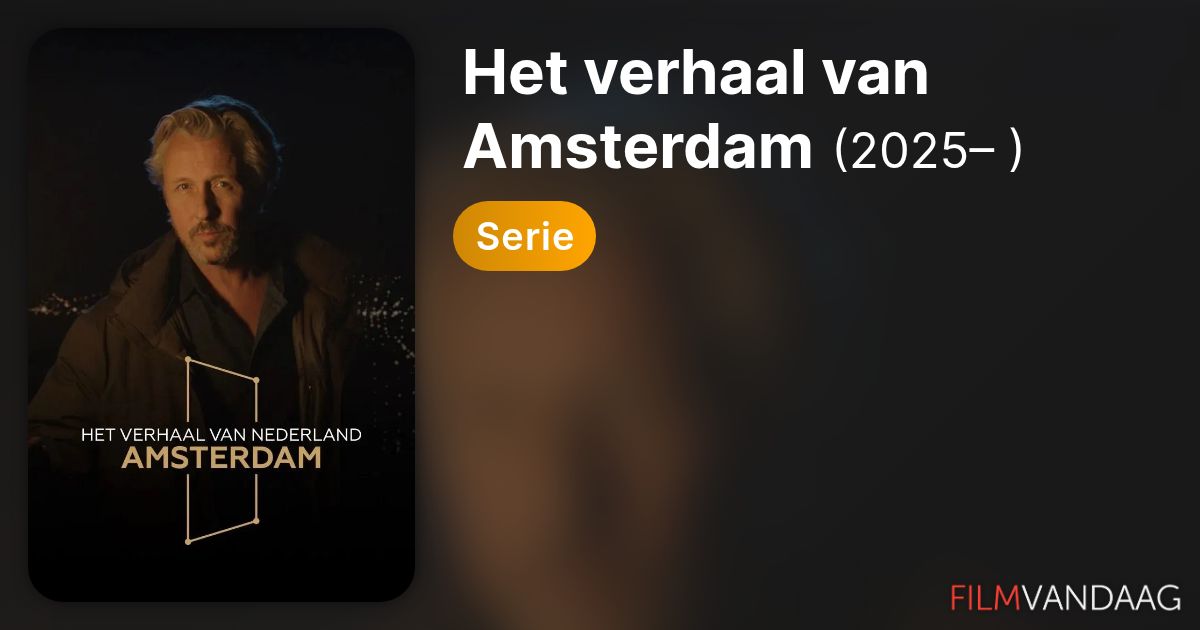 Het Verhaal Van Amsterdam Serie