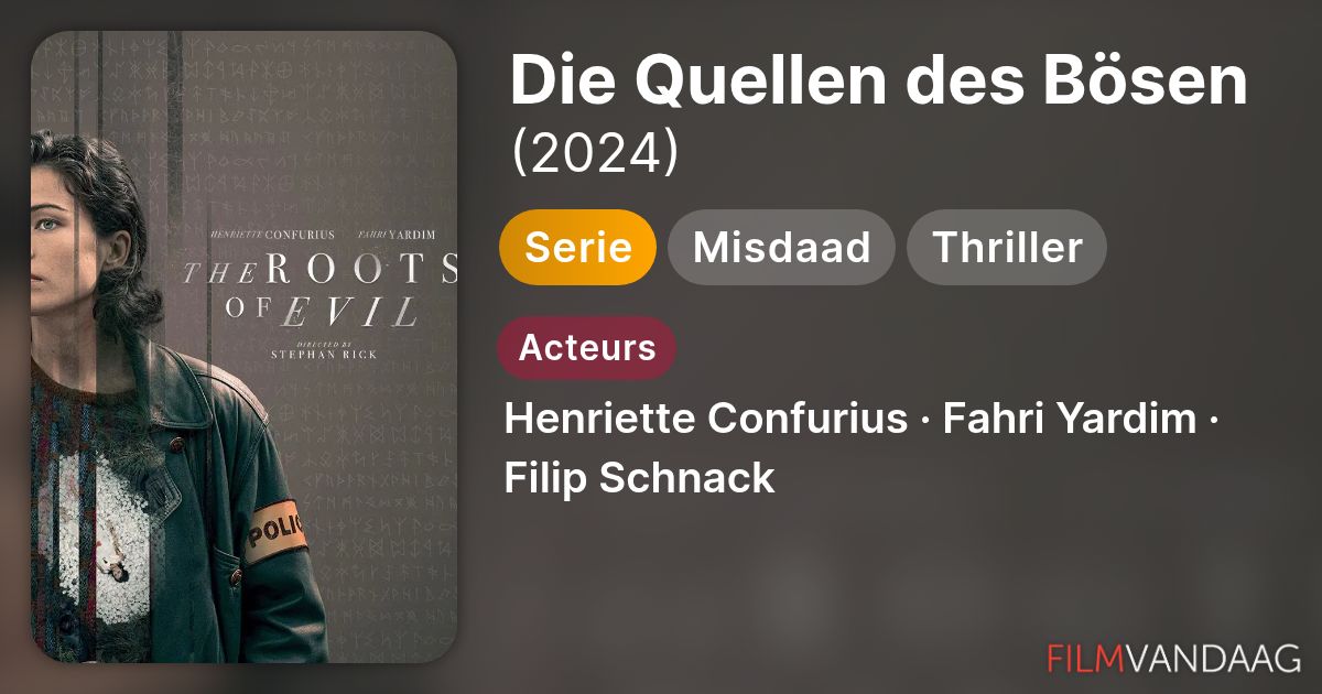 Besetzung Von Die Quellen Des Bsen
