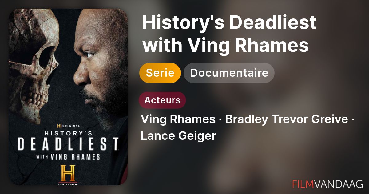 History's Deadliest with Ving Rhames (serie, 2026) - FilmVandaag.nl