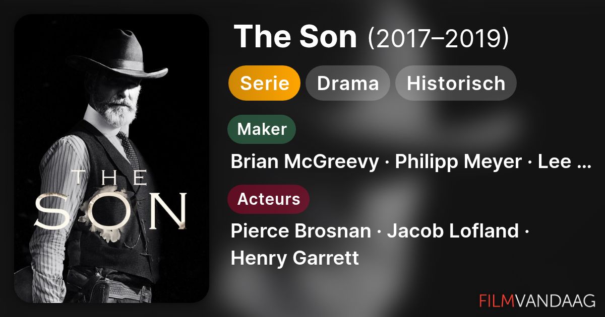 The Son (serie, 2017–2019) - FilmVandaag.nl