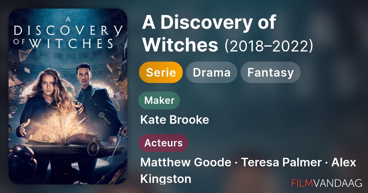 A Discovery of Witches (serie, 2018–2022) Nu Online Kijken - FilmVandaag.nl
