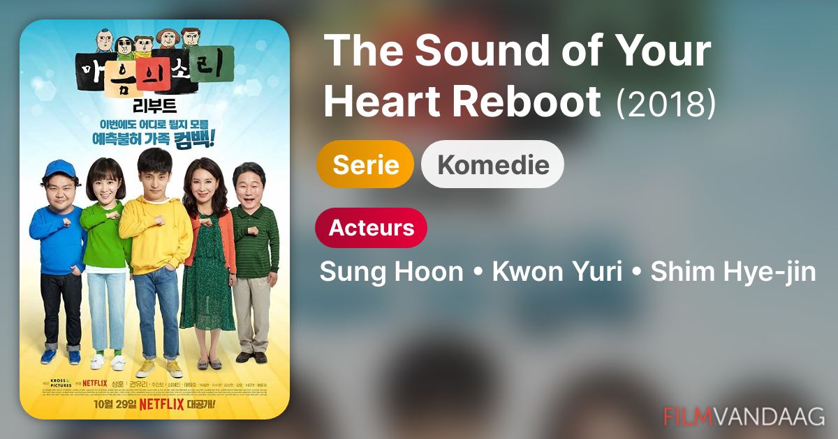 The Sound Of Your Heart Reboot The Sound of Your Heart Reboot (serie, 2018) - FilmVandaag.nl