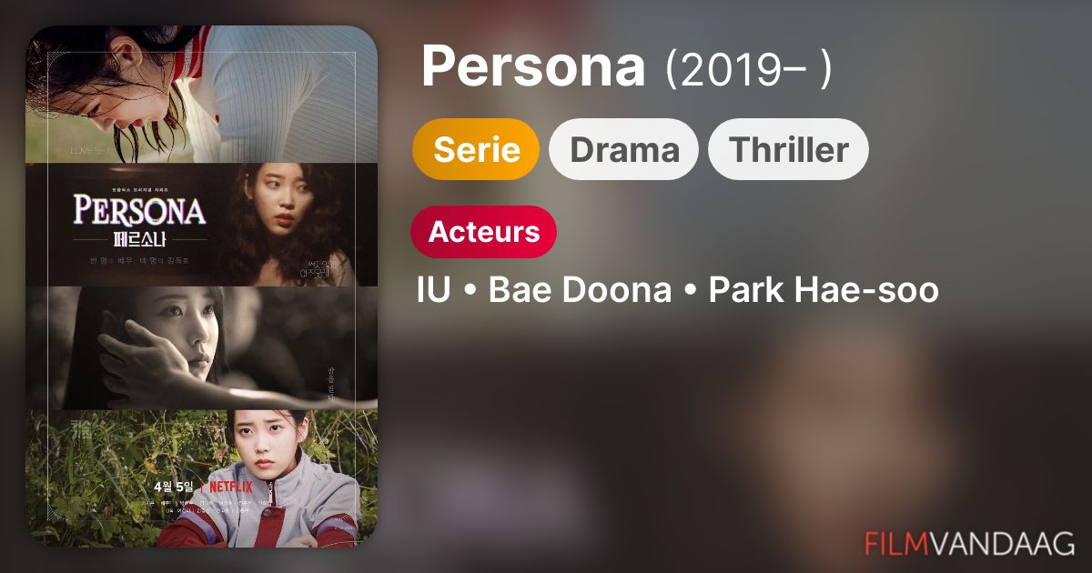 Persona (serie, 2019– ) - FilmVandaag.nl