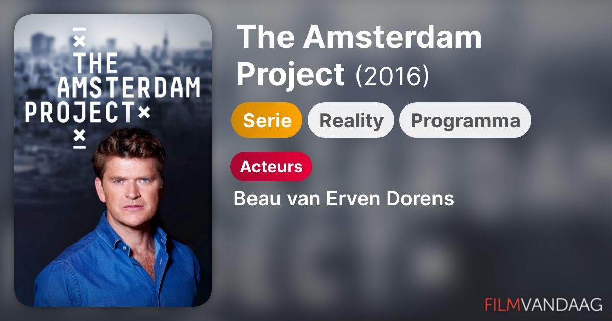 The Amsterdam Project (serie, 2016) FilmVandaag.nl