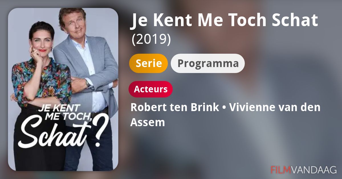 Je Kent Me Toch Schat