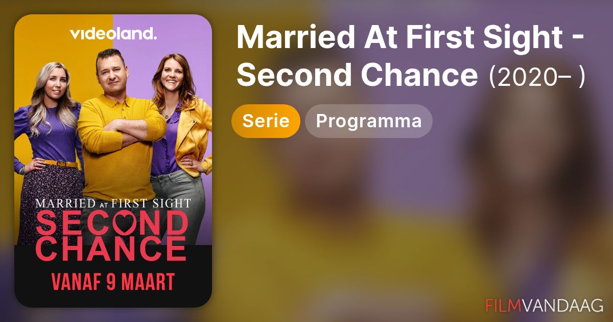Married At First Sight Second Chance (serie, 2020 ) FilmVandaag.nl