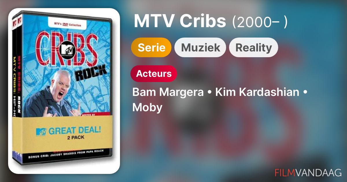 MTV Cribs (serie, 2000 ) FilmVandaag.nl