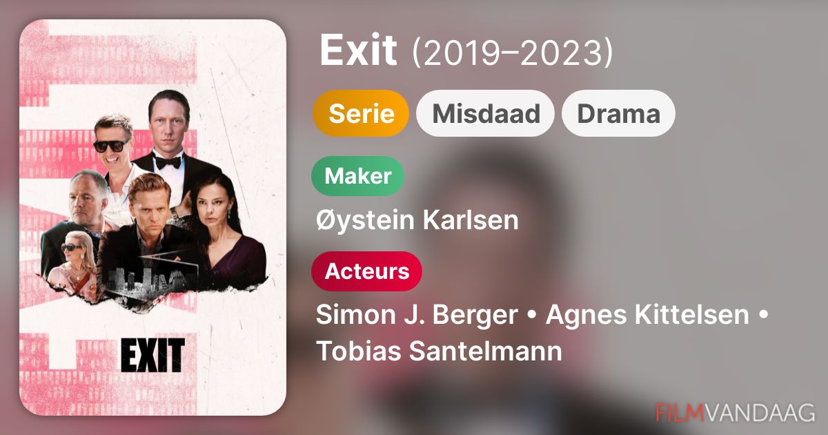 Exit (serie, 20192023) FilmVandaag.nl