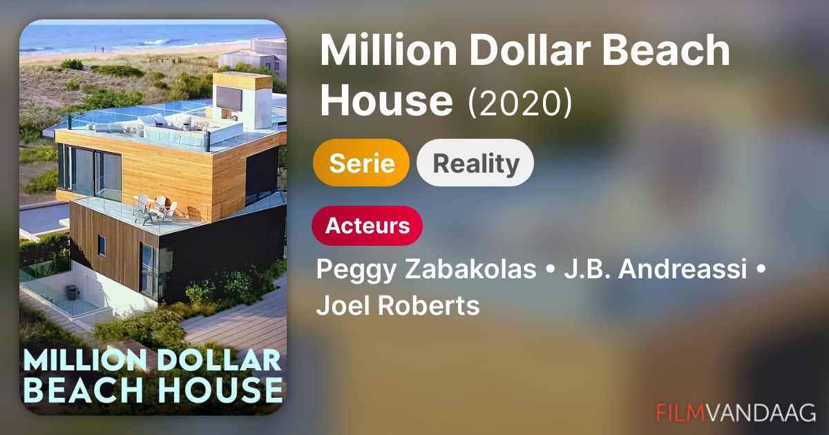 Million Dollar Beach House (serie, 2020) FilmVandaag.nl