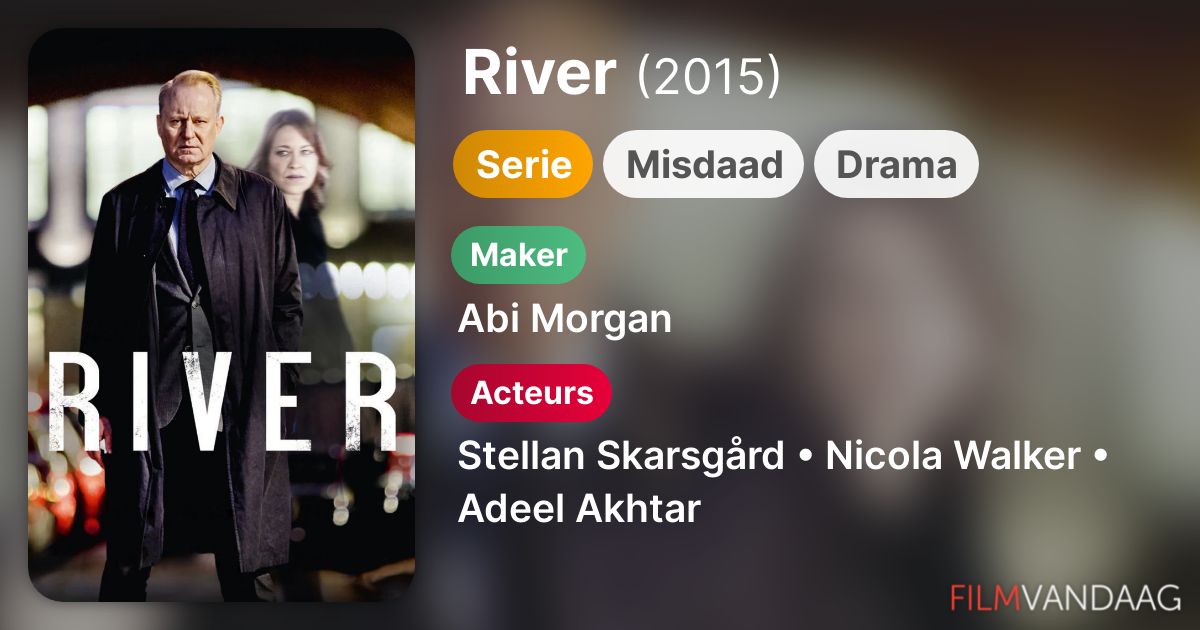 River (serie, 2015) FilmVandaag.nl