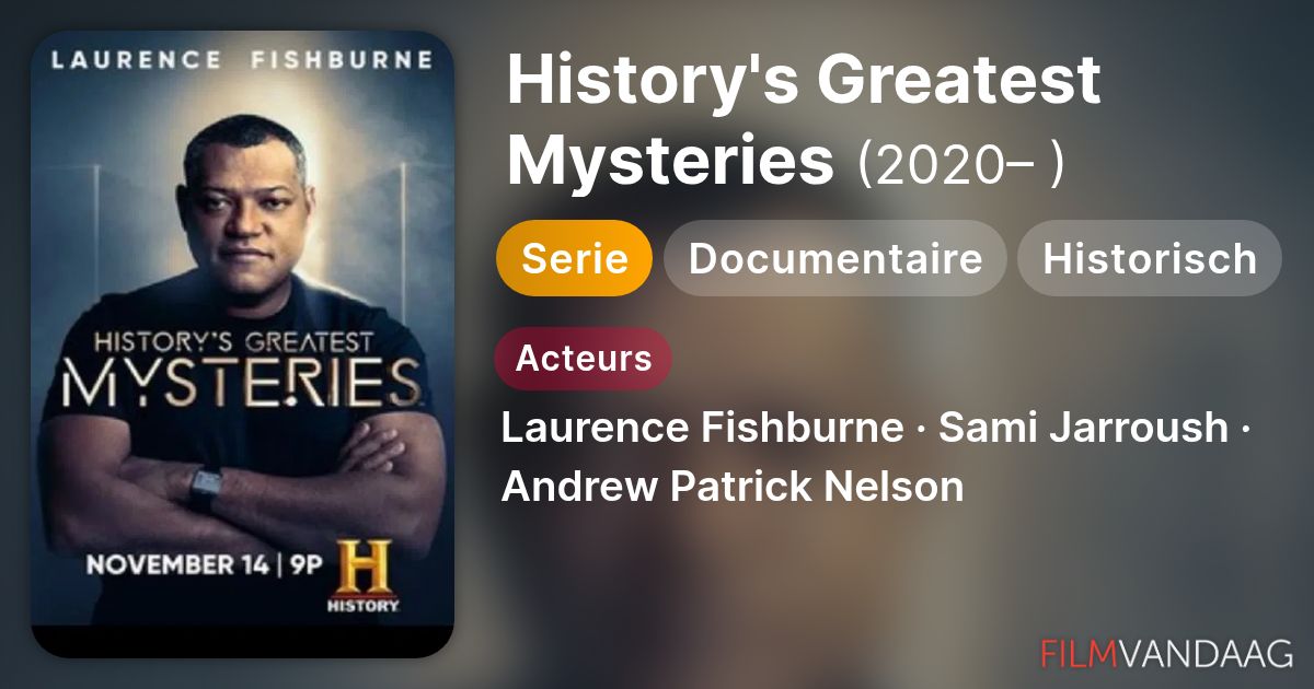 History's Greatest Mysteries (serie, 2020 ) FilmVandaag.nl