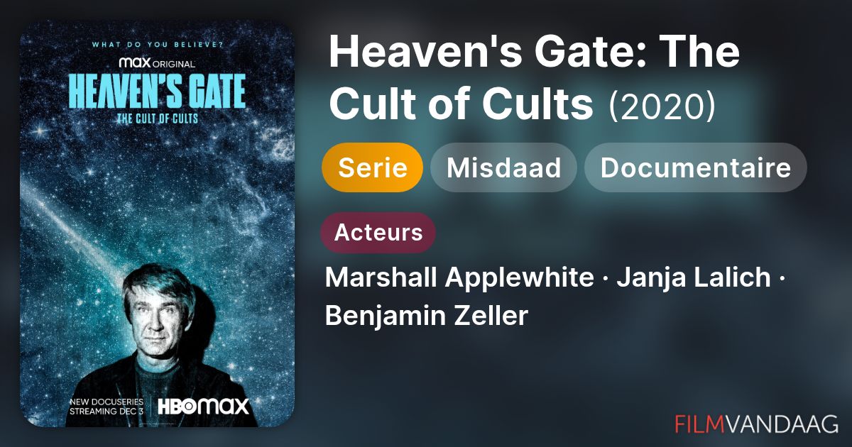 Heaven's Gate: The Cult of Cults (serie, 2020) - FilmVandaag.nl
