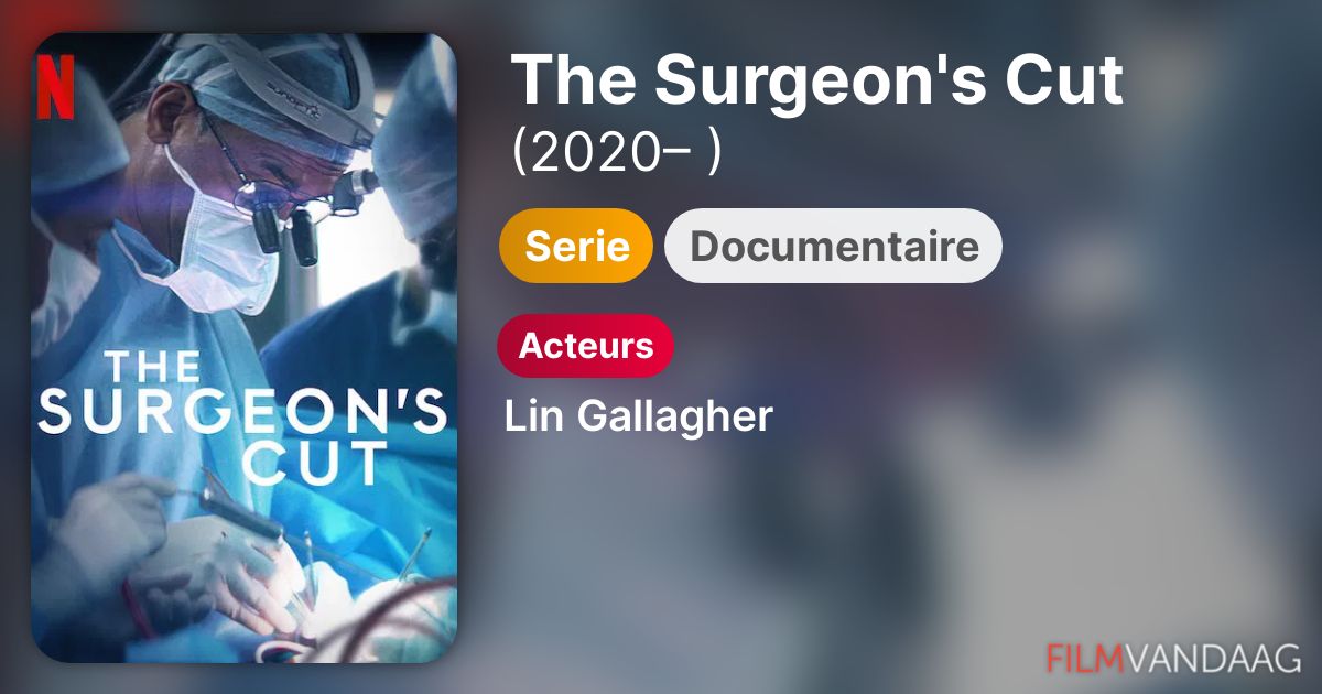 The Surgeon's Cut (serie, 2020 ) FilmVandaag.nl