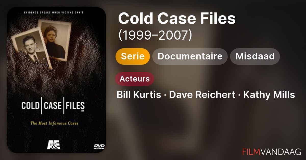 Cold Case Files (serie, 1999–2007) - FilmVandaag.nl