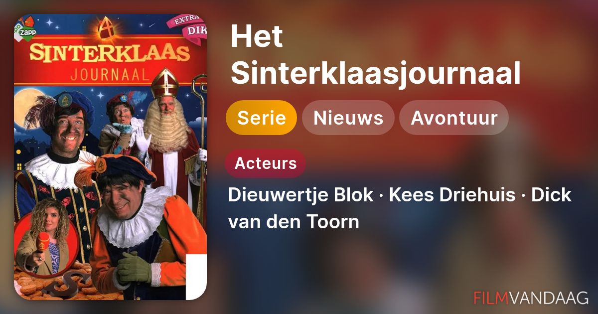 Het Sinterklaasjournaal (serie, 2001– ) - FilmVandaag.nl