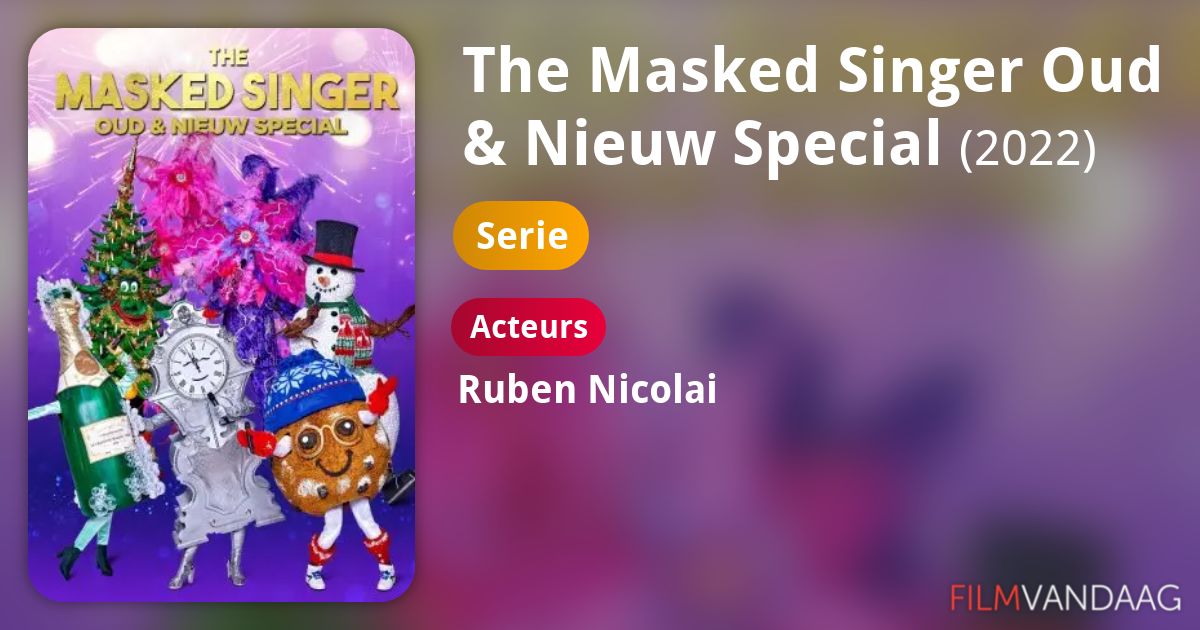 The Masked Singer Oud & Nieuw Special (serie, 2022) FilmVandaag.nl The Masked Singer Oud & Nieuw Special (serie, 2022) FilmVandaag.nl