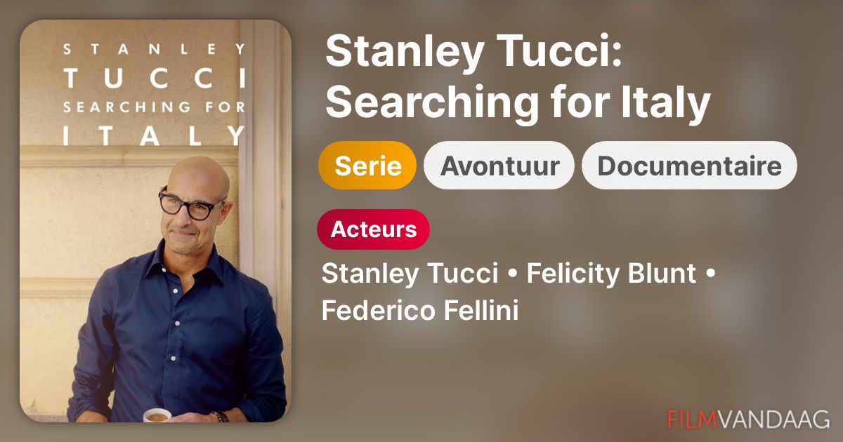 Stanley Tucci Searching for Italy (serie, 20212022) FilmVandaag.nl