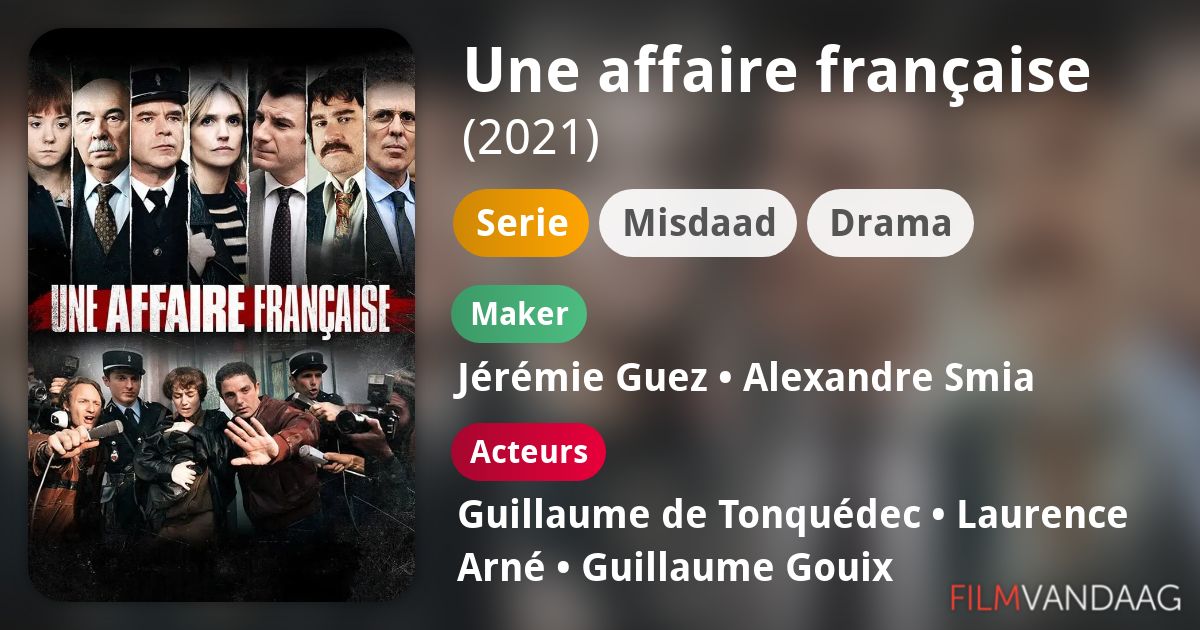 Une affaire française (serie, 2021) FilmVandaag.nl