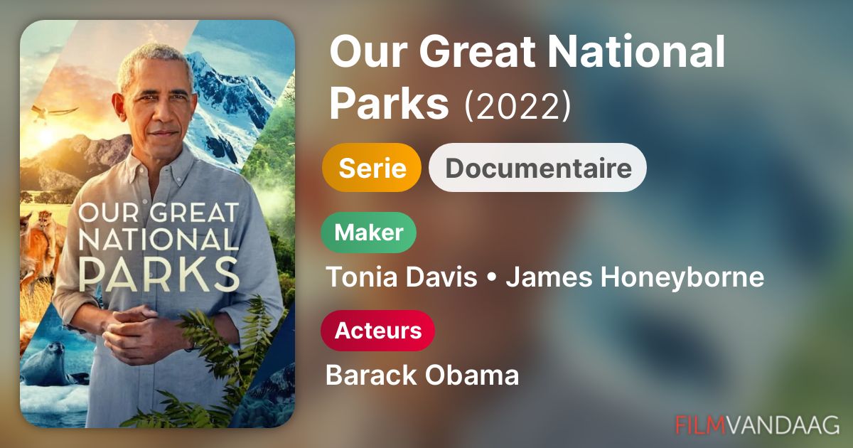 Our Great National Parks (serie, 2022) FilmVandaag.nl