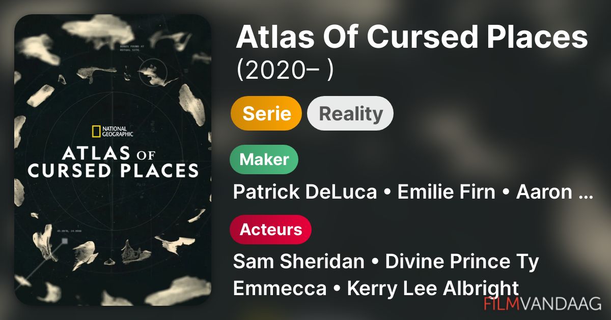 Atlas Of Cursed Places (serie, 2020 ) FilmVandaag.nl