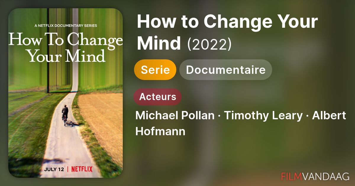 How to Change Your Mind (serie, 2022) - FilmVandaag.nl